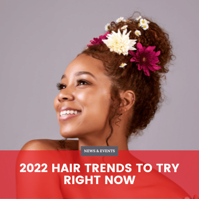 2022 Hair Trends To Try Right Now